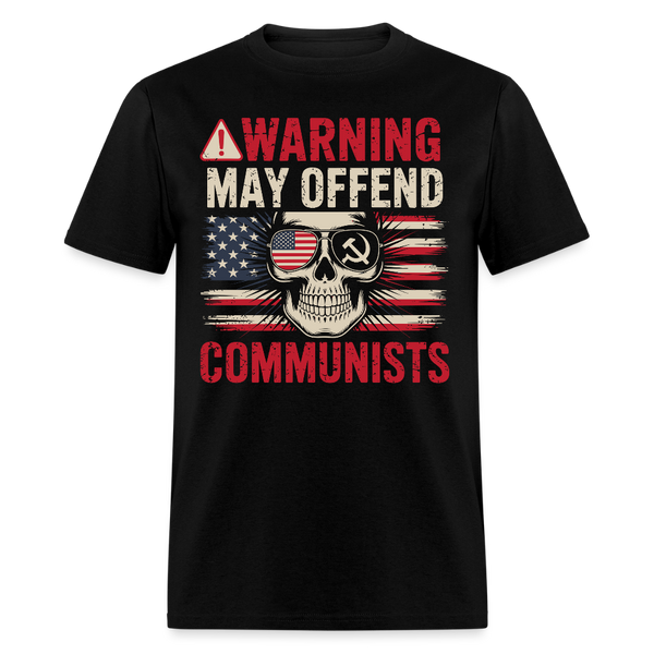 Warning May Offend Communists T Shirt - black