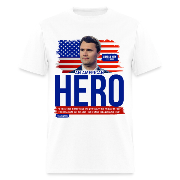 Charlie Kirk An American Hero T Shirt - white