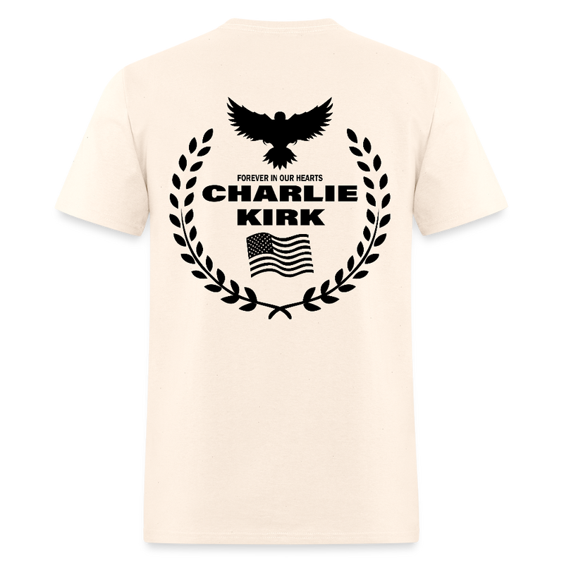 Freedom Charlie Kirk Forever In Our Hearts T Shirt - 2 - natural