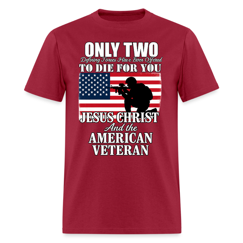 Jesus Christ and the American Veteran T Shirt - dark red