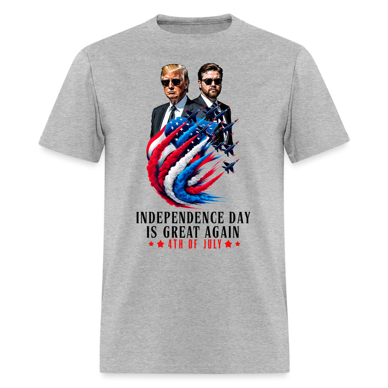 Independence Day Is Great Again T Shirt - heather gray