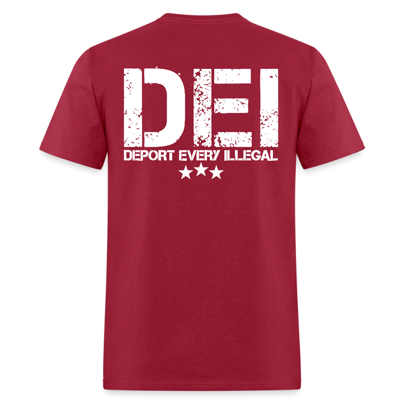 DEI Deport Illegal T Shirt - dark red