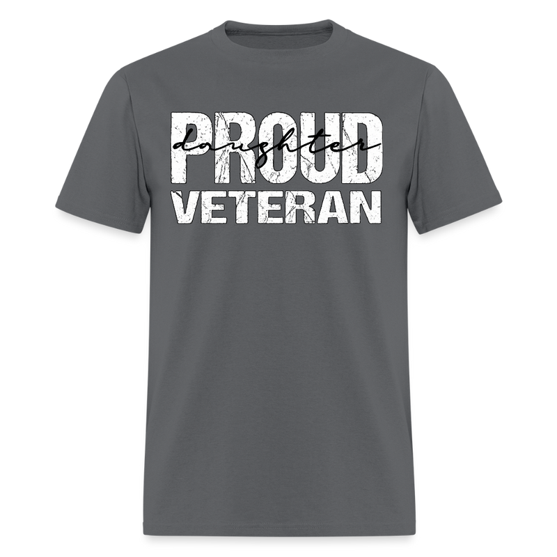 Proud Daughter of A Veteran T Shirt - 6 - charcoal
