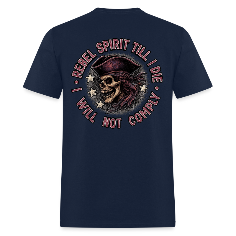 Rebel Spirit Till I Die T Shirt - navy