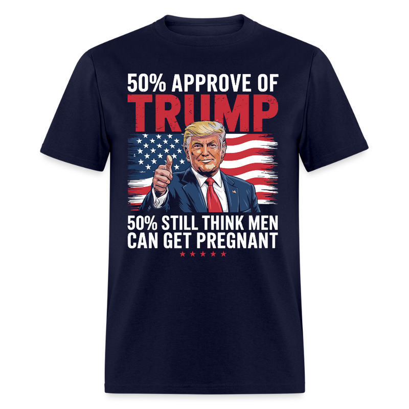 50% Approve Of Trump T Shirt - navy