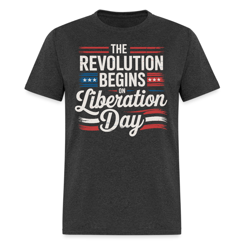 The Revolution Begins on Liberation Day T Shirt - heather black