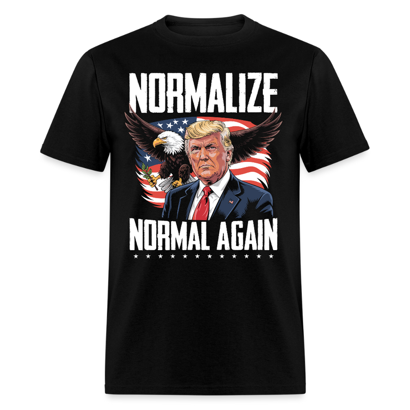 Normalize Normal Again T Shirt - black