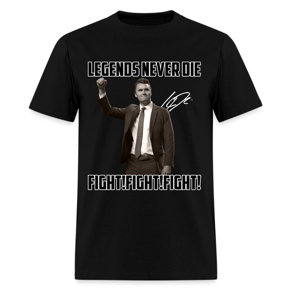 Legends Never Die Fight! Fight! Fight! T Shirt - black