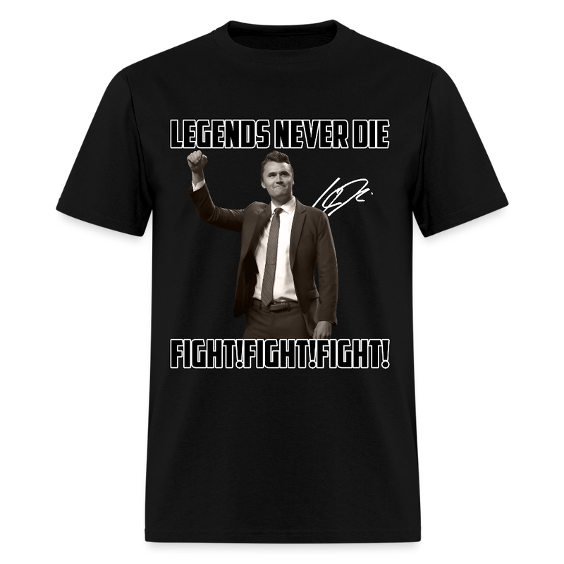 Legends Never Die Fight! Fight! Fight! T Shirt - black
