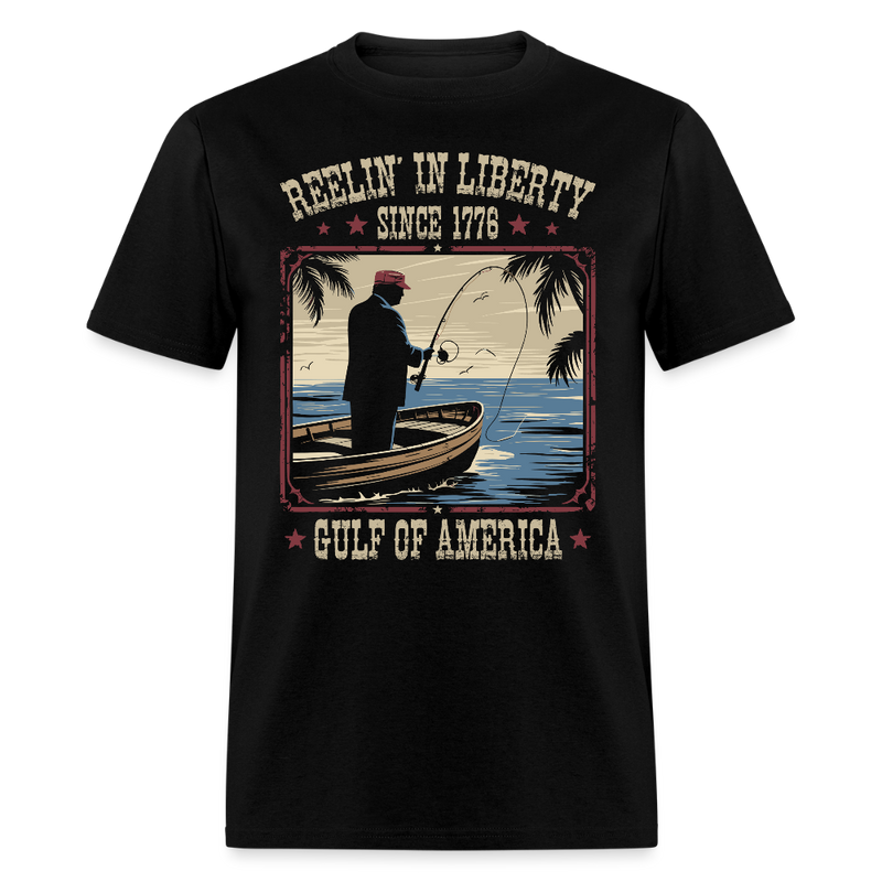 Reelin’ in Liberty Since 1776 Gulf Of America T Shirt - black
