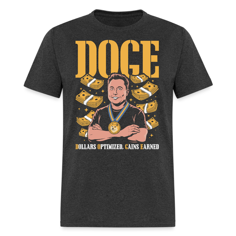 DOGE Dollars Optimized, Gains Earned T Shirt - heather black