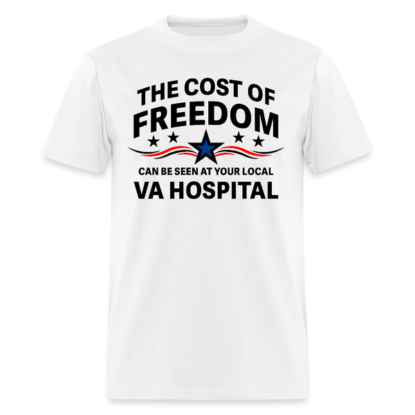 The Cost Of Freedom T Shirt - white