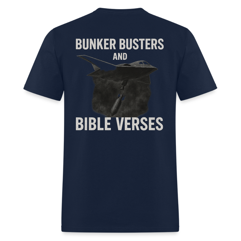 Bunker Busters And Bible Verses Back Print T Shirt - navy
