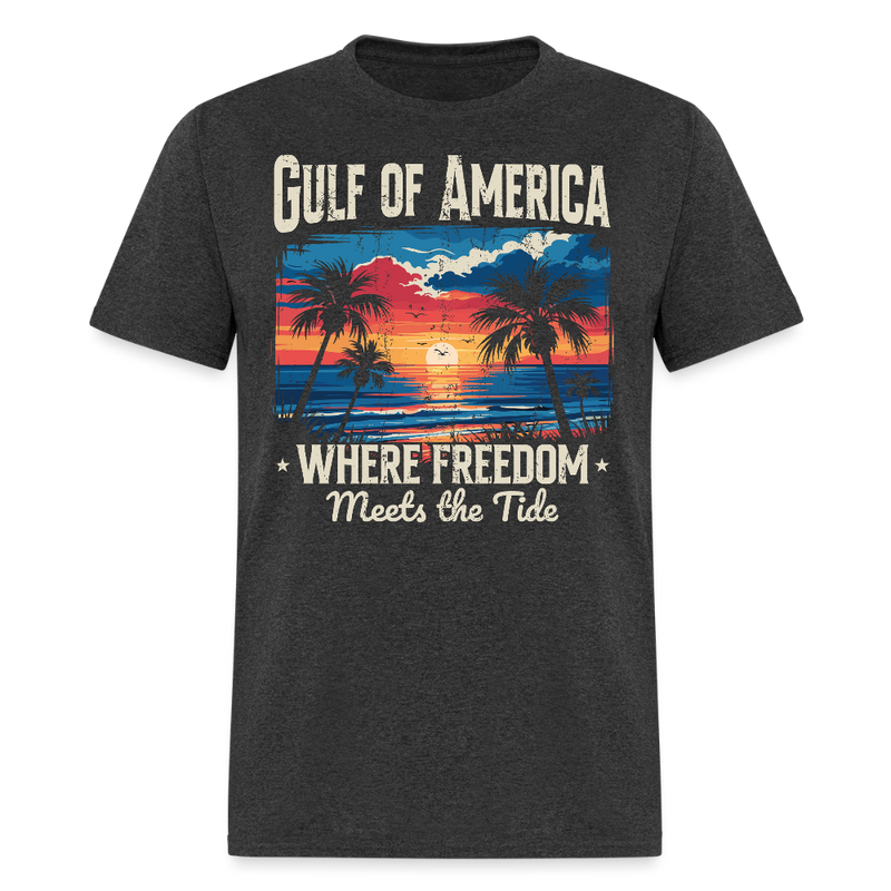 Gulf of America Where Freedom Meets The Tide T Shirt - heather black