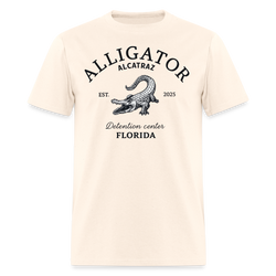 Alligator Alcatraz Detention Center Florida T Shirt - natural