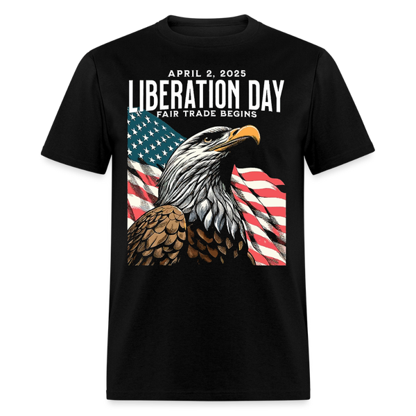 Liberation Day Fair Trade Begins T Shirt - black