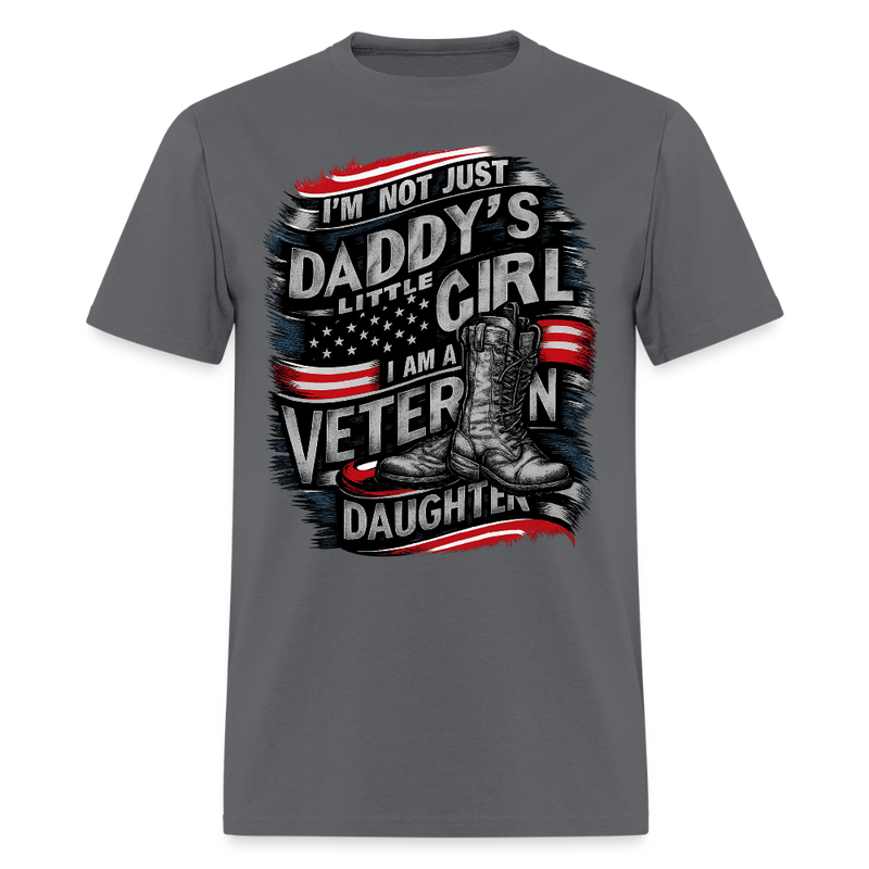 I'm Not Just A Daddy's Liitle Girl Veteran T Shirt - 4 - charcoal