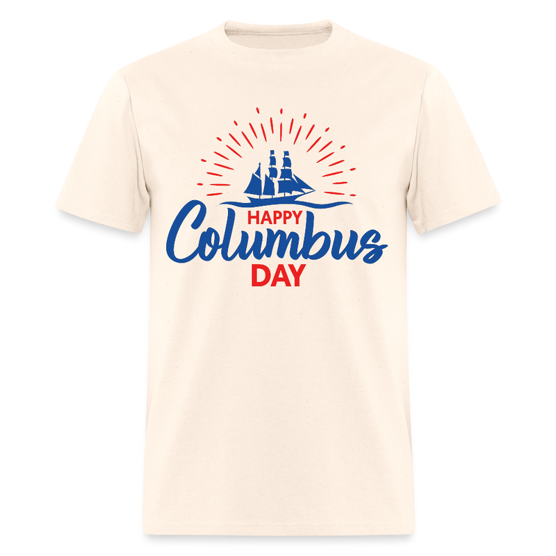 Happy Colombus Day T Shirt - 2 - natural