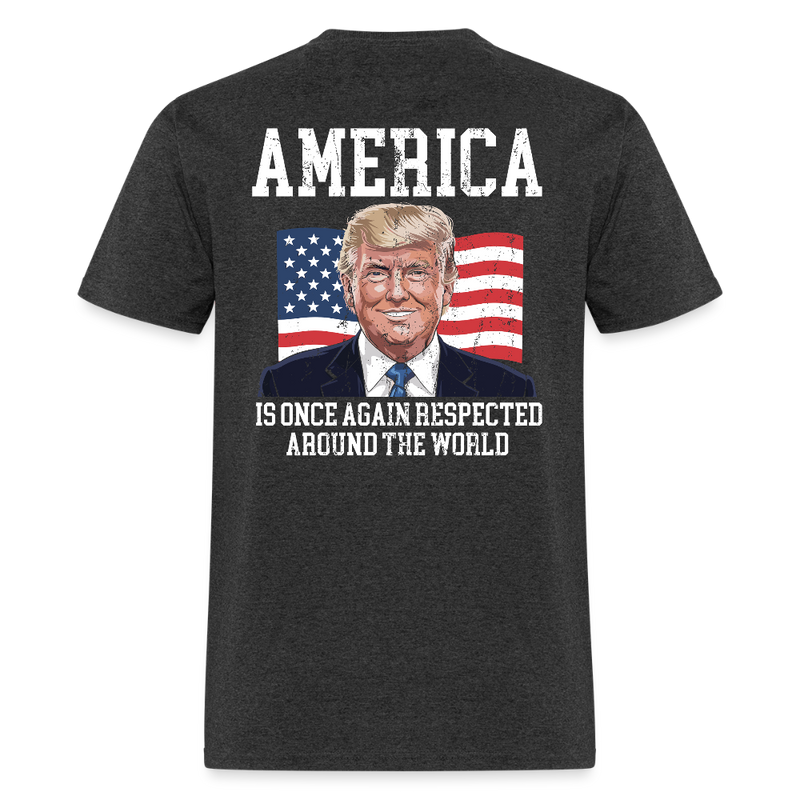 America Is Once Again Respected Back Print T Shirt - heather black