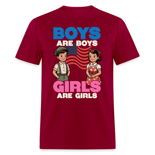 Boys Are Boys, Girls Are Girls T Shirt - dark red
