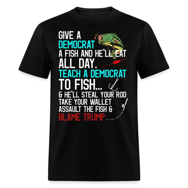 Republican Saying Teach A Democrat Fish Conservative T Shirt - black