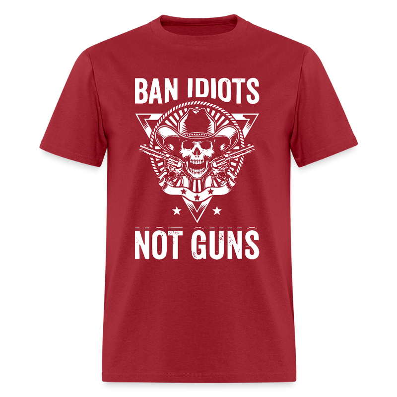 Ban Idiots Not Guns T Shirt - dark red