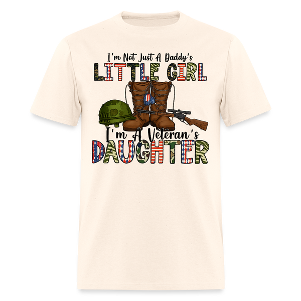 I'm Not Just A Daddy's Liitle Girl Veteran T Shirt - 3 - natural