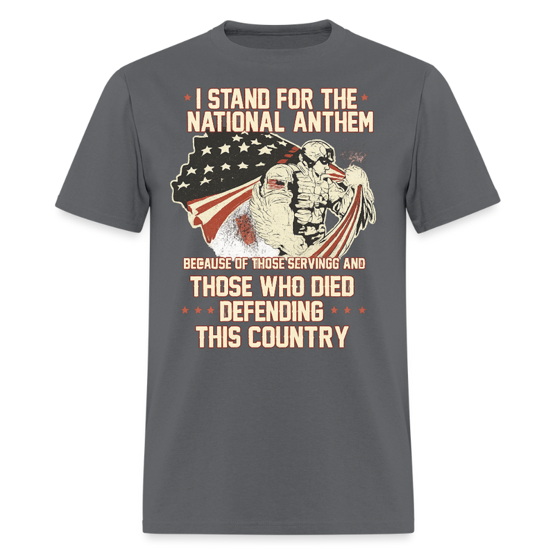 I Stand for the National Anthem Veteran T Shirt - charcoal