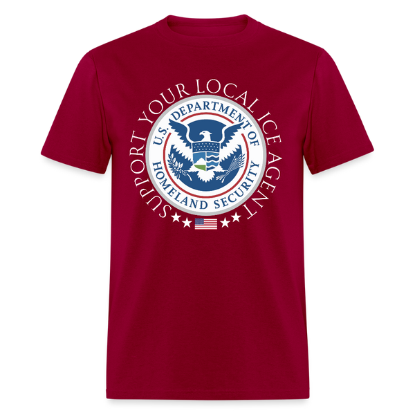 Support Your Local Ice Agent T Shirt - dark red