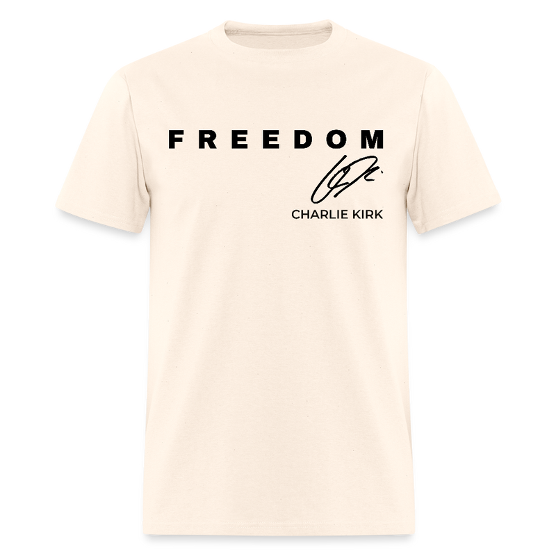 Charlie Kirk Freedom Never Give Up T Shirt - natural