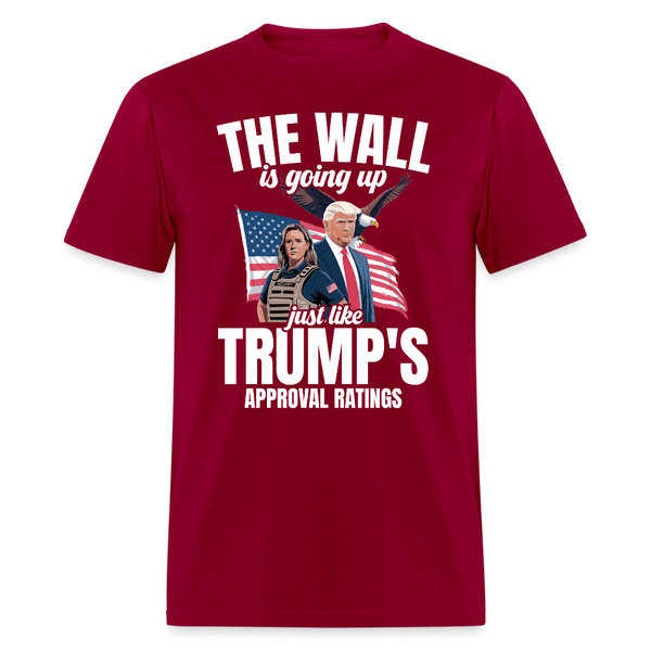 The Wall Is Going Up T Shirt - dark red