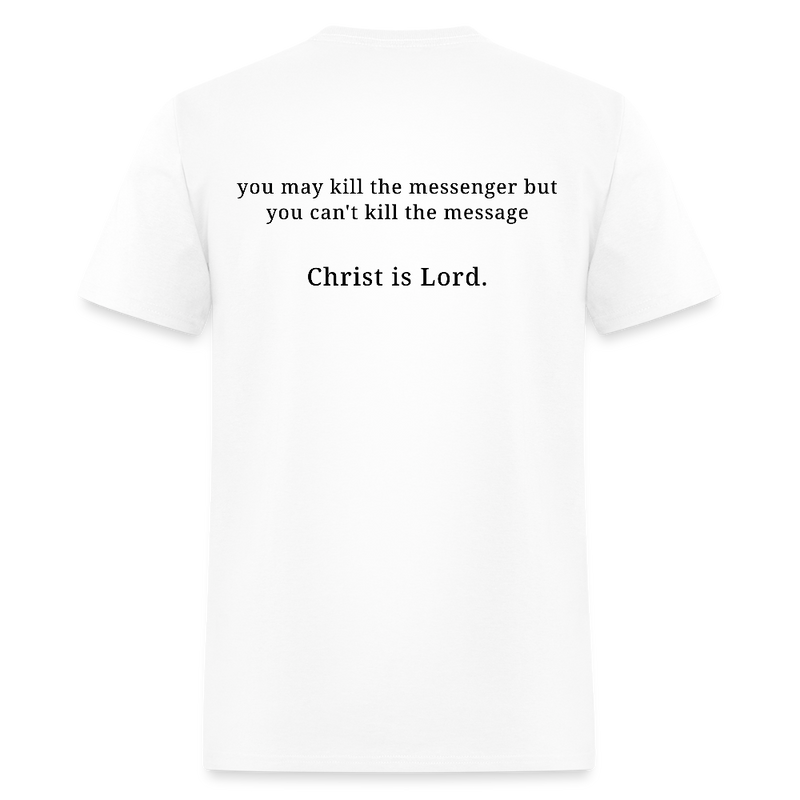 Freedom Charlie You Can't Kill The Message T Shirt - white