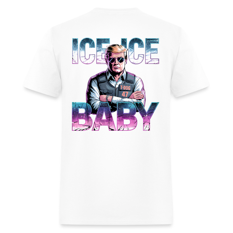 Ice Ice Trump Baby T Shirt - white