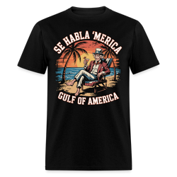 Se habla ‘Merica Gulf of America 3 T Shirt - black