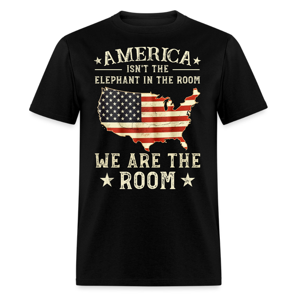 America Isn't The Elephant In The Room T Shirt - black