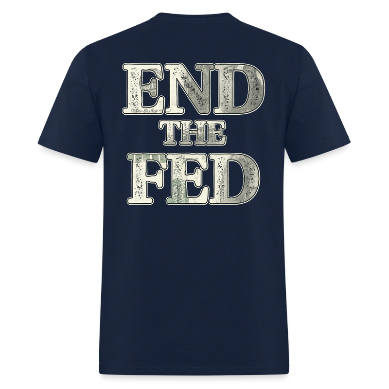 End The Fed T Shirt - 3 - navy