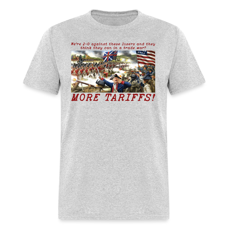 We’re 2-0 in Trade Wars More Tariffs T Shirt - heather gray