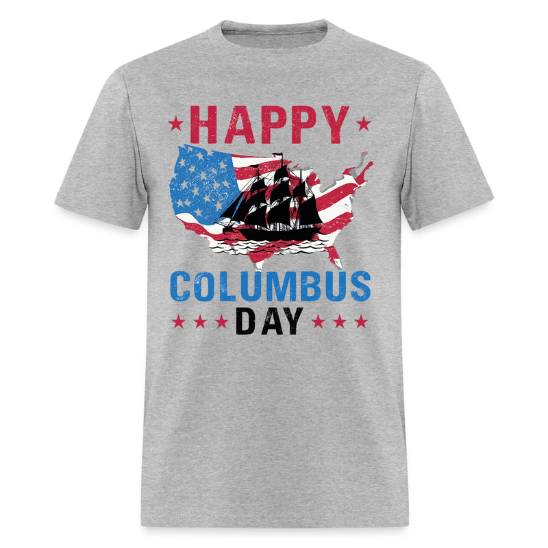 Happy Colombus Day T Shirt - heather gray
