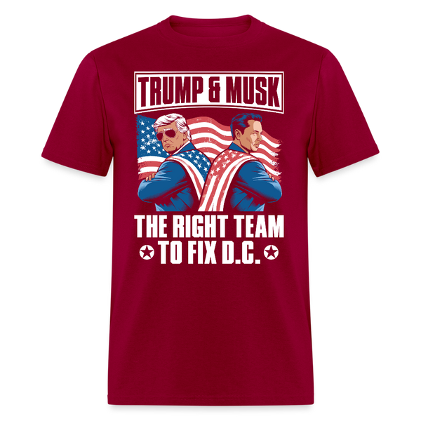 Trump & Musk The Right Team to Fix D.C. T Shirt - dark red