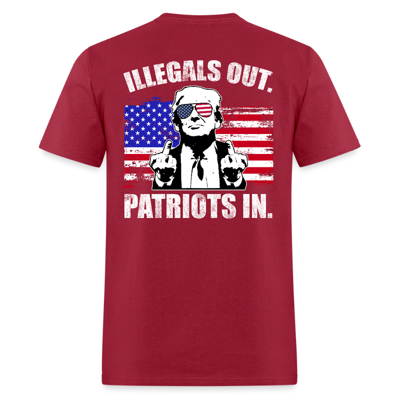 Trump Illegals Out Patriots In T Shirt - dark red
