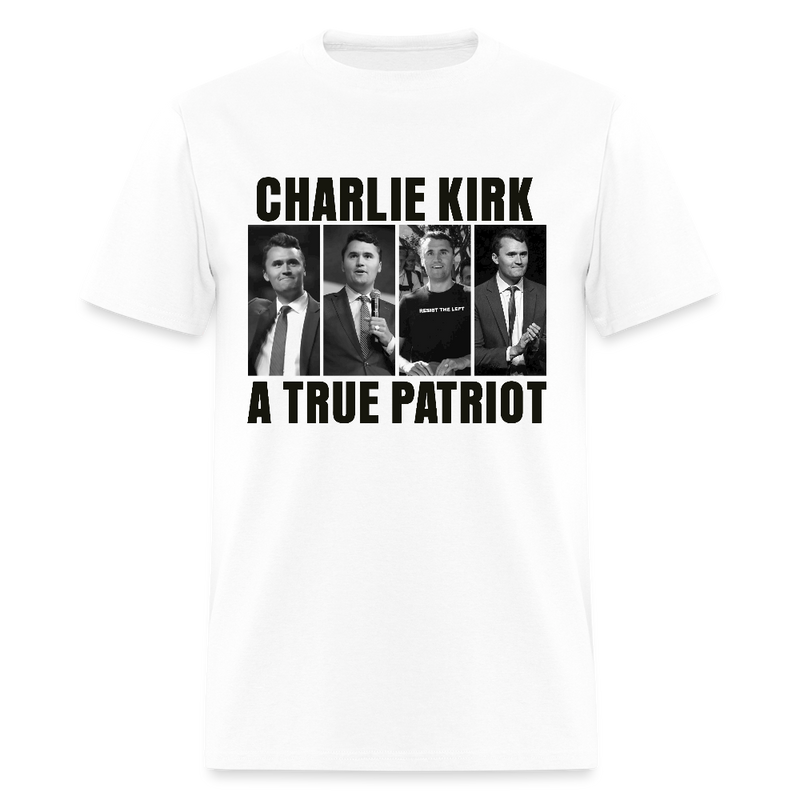 A True Patriot Charlie Kirk White T Shirt - white