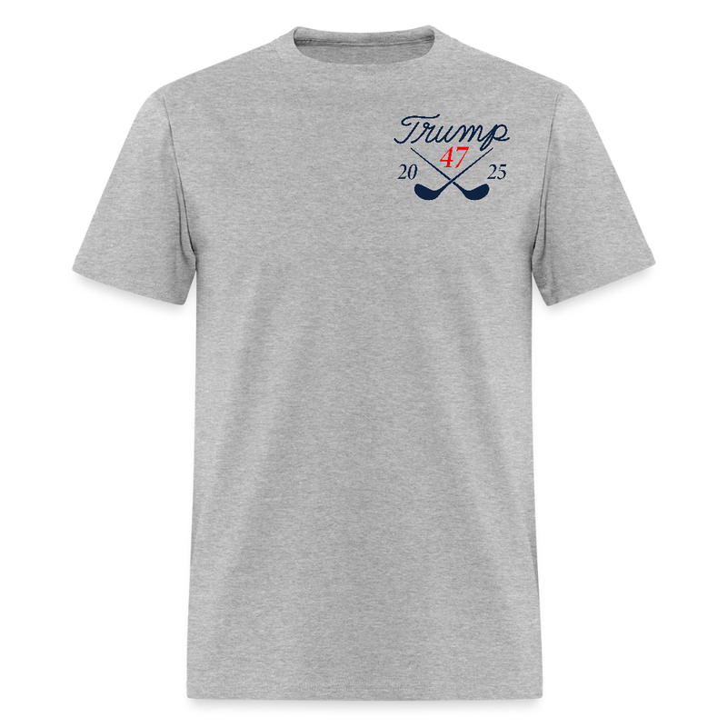 Golf Of America 2025 Trump 47 T Shirt - heather gray