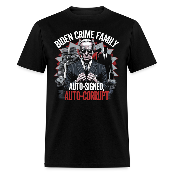 Biden Crime Family Auto-Signed T Shirt - black