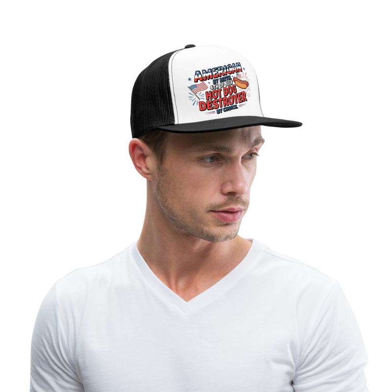 American By Birth 4th Of July Hot Dog Destroyer Trucker Hat - white/black