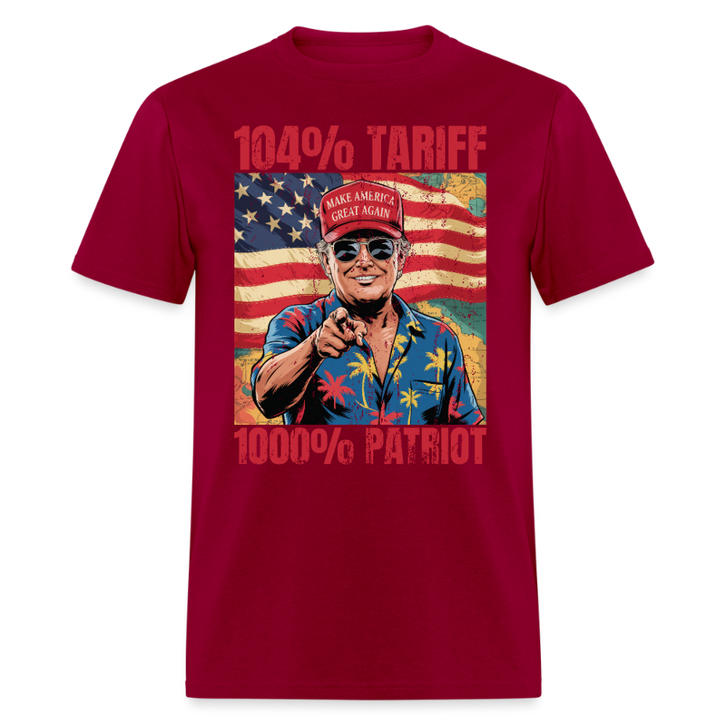 104% Tariff 1000% Patriot T Shirt - dark red