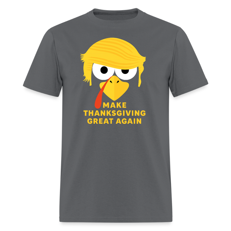 Make Thanksgiving 2025 Great Again T Shirt - 3 - charcoal