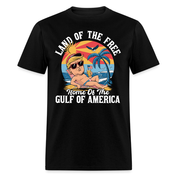 Land of the Free Home of the Gulf of America T Shirt - black
