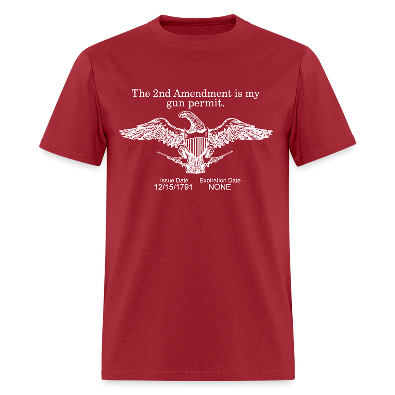 The 2nd Amendment Is My Gun Permit T Shirt - dark red