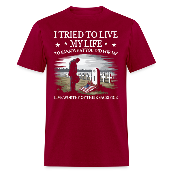 I Tried to Live My Life Memorial Day 2025 T Shirt - dark red
