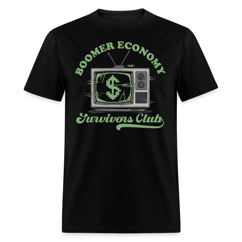 Boomer Economy Survivors Club T Shirt - black